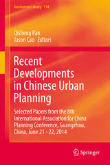 Recent Developments in Chinese Urban Planning - 