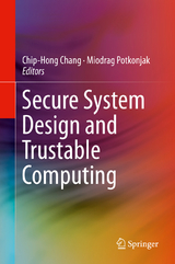 Secure System Design and Trustable Computing - 