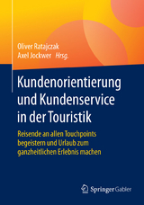 Kundenorientierung und Kundenservice in der Touristik - 