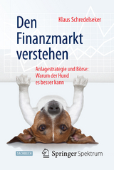 Den Finanzmarkt verstehen -  Klaus Schredelseker