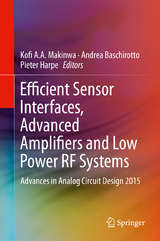 Efficient Sensor Interfaces, Advanced Amplifiers and Low Power RF Systems - 