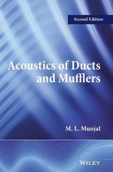 Acoustics of Ducts and Mufflers - Munjal, M. L.