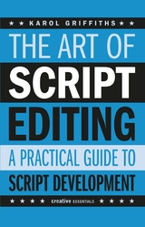 The Art of Script Editing - Karol Griffiths