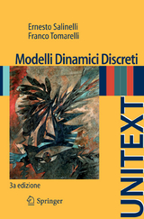 Modelli Dinamici Discreti - Salinelli, Ernesto; Tomarelli, Franco