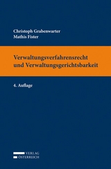 Verwaltungsverfahrensrecht und Verwaltungsgerichtsbarkeit - Grabenwarter, Christoph; Fister, Mathis