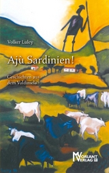 Ajù Sardinien! - Volker Luley