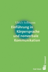 Einführung in Körpersprache und nonverbale Kommunikation - Ulrich Sollmann
