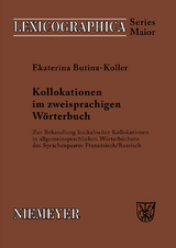 Kollokationen im zweisprachigen Wörterbuch - Ekaterina Butina-Koller