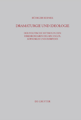 Dramaturgie und Ideologie -  Rüdiger Bernek