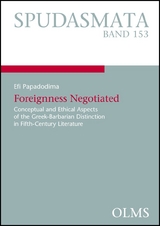 Foreignness Negotiated - Efi Papadodima