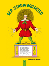 Der Struwwelpeter (ungekürzte Fassung) - Hoffmann, Heinrich