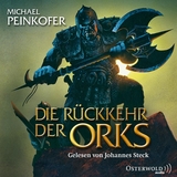 Die Rückkehr der Orks - Michael Peinkofer