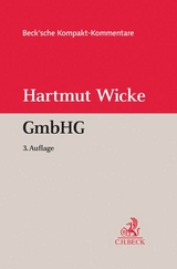 Gesetz betreffend die Gesellschaften mit beschränkter Haftung (GmbHG) - Hartmut Wicke