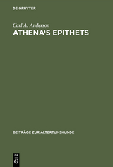 Athena's Epithets - Carl A. Anderson