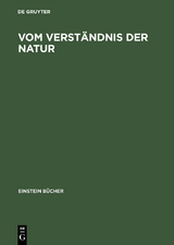 Vom Verständnis der Natur