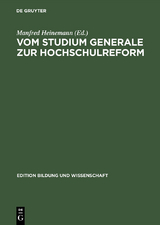 Vom Studium Generale zur Hochschulreform - 