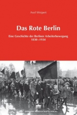 Das Rote Berlin - Axel Weipert