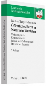 Öffentliches Recht in Nordrhein-Westfalen - Dietlein, Johannes; Hellermann, Johannes; Burgi, Martin