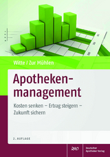 Apothekenmanagement - Witte, Axel; Zur Mühlen, Doris