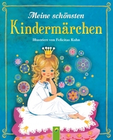 Meine schönsten Kindermärchen