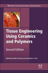 Tissue Engineering Using Ceramics and Polymers - Boccaccini, Aldo R.; Ma, P. X.