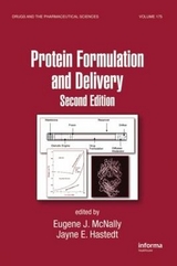 Protein Formulation and Delivery - McNally, Eugene J.; McNally, Eugene; Hastedt, Jayne E.