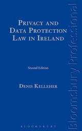 Privacy and Data Protection Law in Ireland - Kelleher, Denis