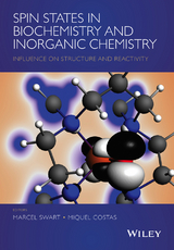 Spin States in Biochemistry and Inorganic Chemistry -  Miquel Costas,  Marcel Swart