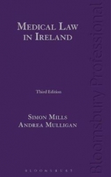 Medical Law in Ireland - Mills, Dr Simon; Mulligan, Andrea