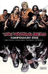 The Walking Dead - Kompendium 1 - Robert Kirkman