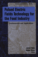 Pulsed Electric Fields Technology for the Food Industry - 