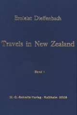 Travels in New Zealand - Ernst Dieffenbach