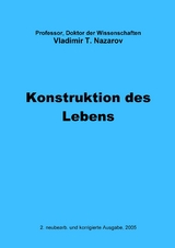 Neue Physiologie zur BMS / Konstruktion des Lebens - Nazarov, Vladimir Titovitch