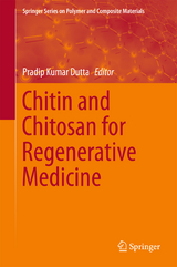 Chitin and Chitosan for Regenerative Medicine - 