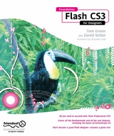 Foundation Flash CS3 for Designers -  Tom Green,  David Stiller
