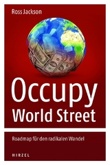 Occupy World Street - Ross Jackson