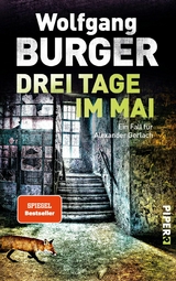 Drei Tage im Mai - Wolfgang Burger