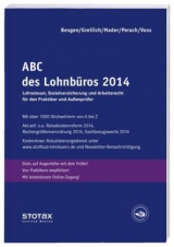 ABC des Lohnbüros 2014 - Klaus Mader, Detlef Perach, Werner Greilich, Rainer Voss, Dietmar Besgen