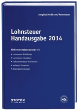 Lohnsteuer Handausgabe 2014 - Christoph Jungblut, Sabine Nußbaum, Gerlinde Rosenbaum