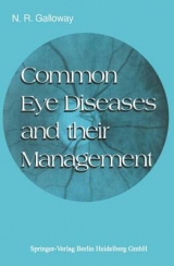 Common Eye Diseases and their Management - Nicholas R. Galloway