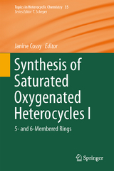Synthesis of Saturated Oxygenated Heterocycles I - 