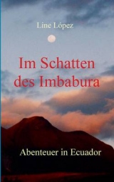 Im Schatten des Imbabura