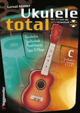 Ukulele Total (C-Stimmung) m. CD - Gernot Rödder