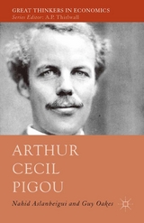 Arthur Cecil Pigou -  Nahid Aslanbeigui,  Guy Oakes