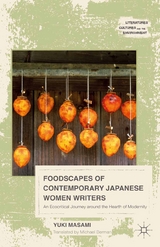 Foodscapes of Contemporary Japanese Women Writers - Masami Yuki