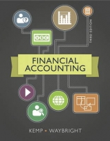 Financial Accounting - Kemp, Robert; Waybright, Jeffrey