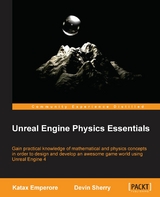 Unreal Engine Physics Essentials - Devin Sherry, Katax Emperore