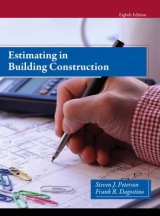 Estimating in Building Construction - Peterson, Steven J.; Dagostino, Frank R.