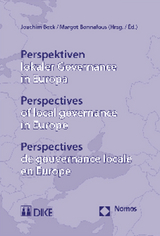 Perspektiven lokaler Governance in Europa. Perspectives of local governance in Europe. Perspectives de gouvernance locale en Europe - 