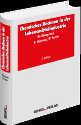 Chemisches Rechnen in der Lebensmittelindustrie - Gert Hartwig, Patrick Ferrier